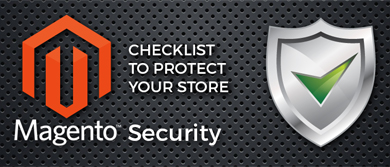 Magento Security: 10 Tips for Keeping Your Website Safe